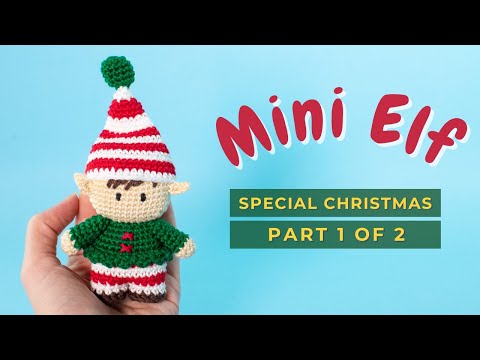 Elf Christmas Ornament Amigurumi free pattern PART 1