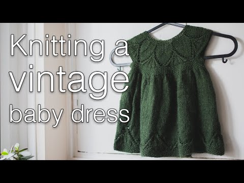 Knitting a vintage baby dress | Skeindeer Knits
