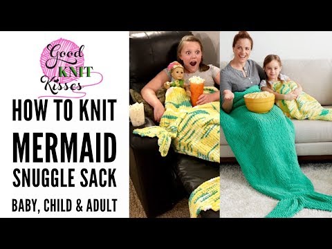 How to Knit Mermaid Snuggle Sack | Bernat Blanket (Baby, Child, &amp; Adult) CC