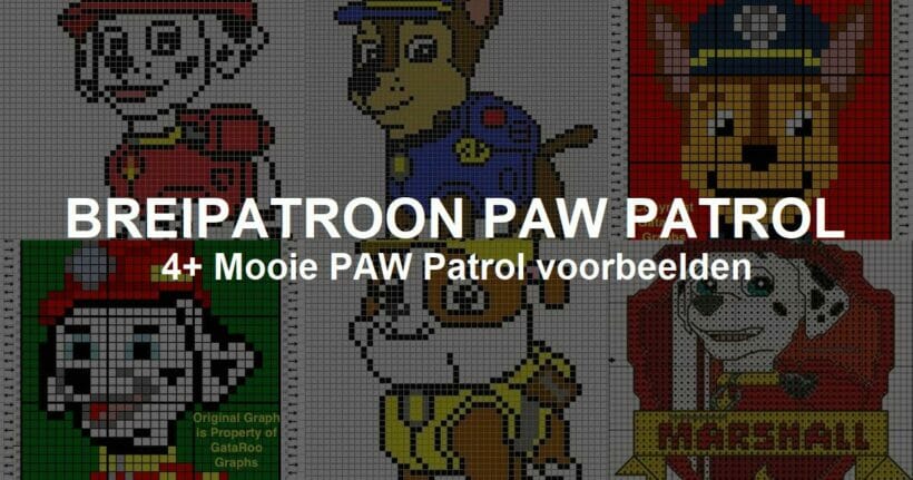 Download gratis Breipatroon PAW Patrol met Voorbeelden