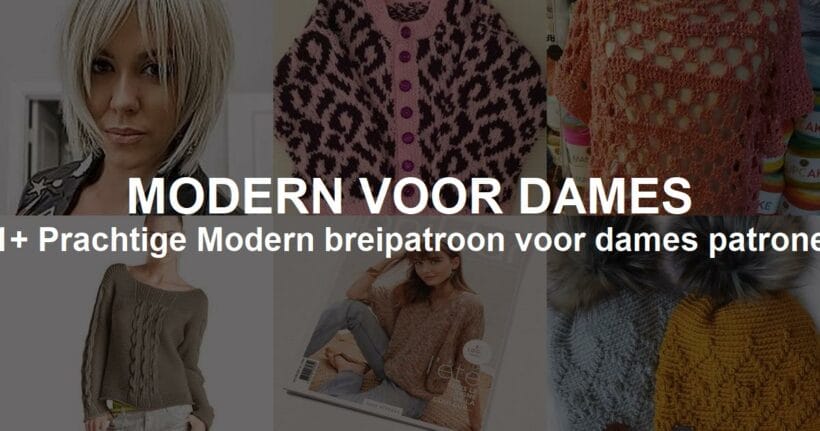 Modern breipatroon voor dames met Voorbeelden